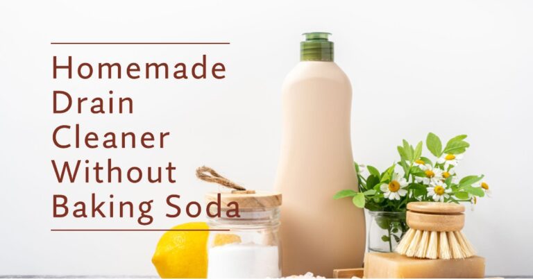 Natural homemade drain cleaner without baking soda