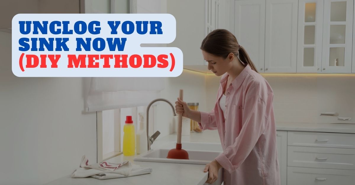 How to Unclog Sink Without Vinegar